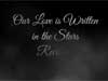 Love E-Cards, Our Love is Written in the Stars, the recipient's name will be projected
